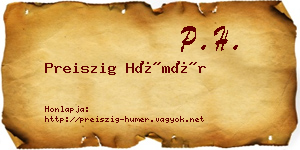 Preiszig Hümér névjegykártya